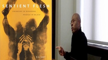 BAR Book Forum: R.A. Judy’s Book, “Sentient Flesh”