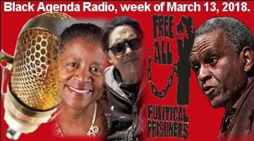 Black Agenda Radio, Week of March 13, 2018
