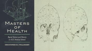  BAR Book Forum: Christopher D. E. Willoughby’s Book, “Masters of Health”